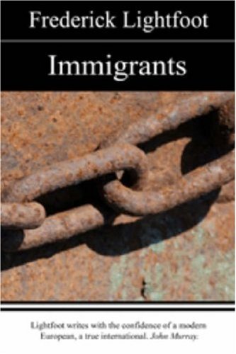 Beispielbild fr Immigrants zum Verkauf von WorldofBooks