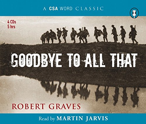 Goodbye to All That (Csa Word Classic) - Robert Graves