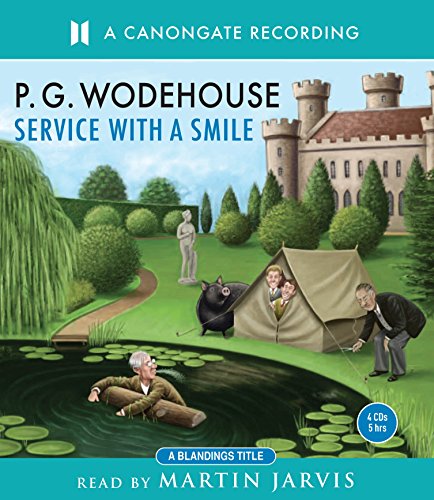 Beispielbild fr Service with a Smile (Blandings) zum Verkauf von Monster Bookshop