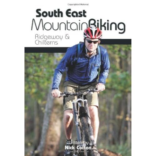 Stock image for South East Mountain Biking: Ridgeway and Chilterns for sale by WorldofBooks