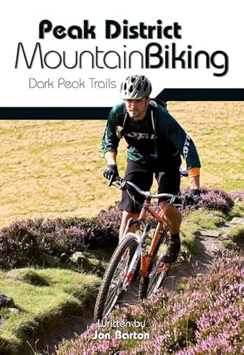 Beispielbild fr Peak District Mountain Biking: Dark Peak Trails zum Verkauf von WorldofBooks