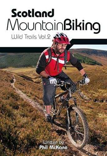 Beispielbild fr Scotland Mountain Biking: Wild Trails Vol.2: v. 2 zum Verkauf von WorldofBooks