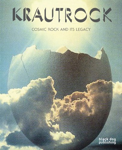 Stock image for Krautrock: Cosmic Rock and Its Legacy for sale by A Cappella Books, Inc.