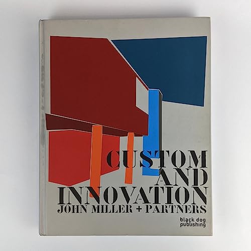 Custom and Innovation: John Miller + Partners