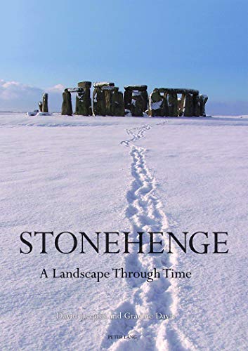 Beispielbild fr Stonehenge: A Landscape Through Time (Studies in the British Mesolithic and Neolithic) zum Verkauf von Books From California