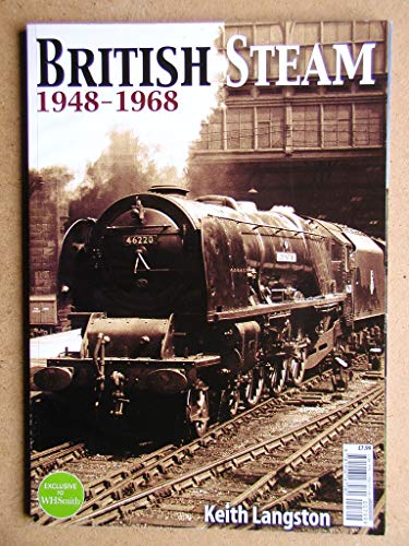 Beispielbild fr British Steam 1948-1968 zum Verkauf von WorldofBooks