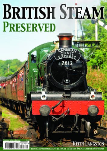 Imagen de archivo de British Steam Preserved a la venta por Lewes Book Centre