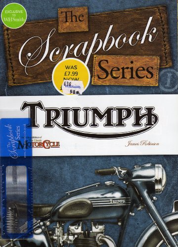 Stock image for The Triumph Scrapbook (The Scrapbook Series) for sale by Brit Books