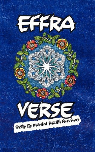 Beispielbild fr Effra Verse - Poetry By Mental Health Survivors zum Verkauf von Reuseabook