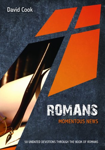 Romans Momentous News (9781906173241) by David Cook