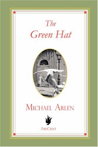 The Green Hat (9781906174033) by Arlen, Michael