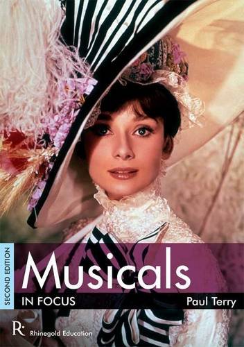 Stock image for Musicals in Focus for sale by WorldofBooks