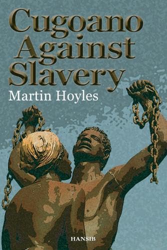 Stock image for Cugoano Against Slavery for sale by WorldofBooks