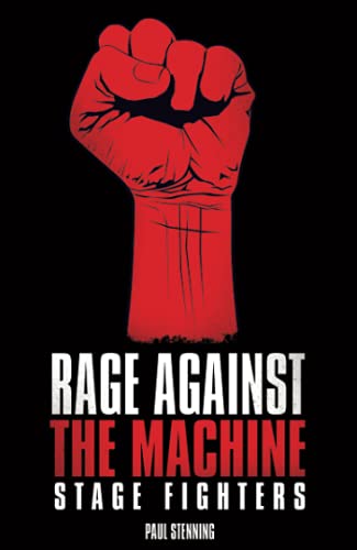 Beispielbild fr Rage Against The Machine - Stage Fighters zum Verkauf von WorldofBooks