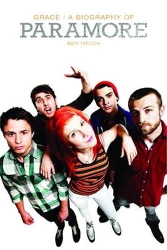 Beispielbild fr Paramore: Grace: Grace - The Biography zum Verkauf von WorldofBooks