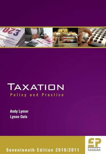 Imagen de archivo de Taxation : Policy and Practice a la venta por Better World Books Ltd