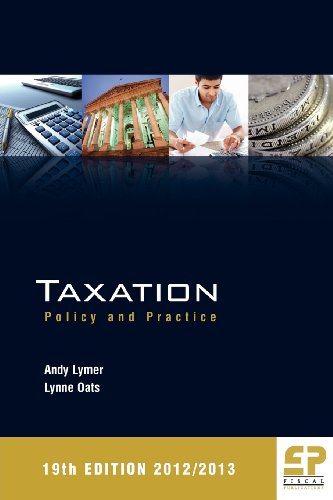 Stock image for Taxation: Policy and Practice 2012/13 for sale by Bestsellersuk