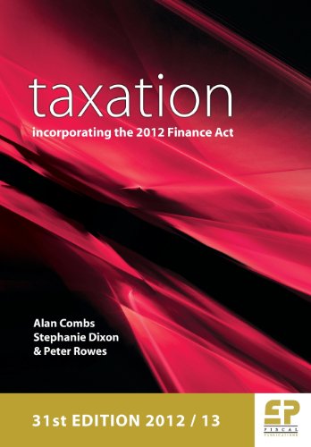 Stock image for Taxation: Incorporating the 2012 Finance Act 2012/13 for sale by WorldofBooks