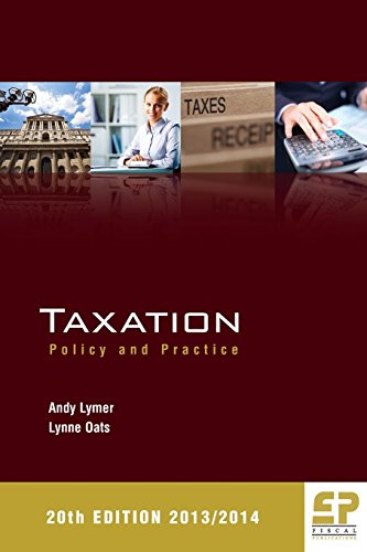 Stock image for Taxation: Policy and Practice 2013/14: Policy and Practice (2013/14 20th Edition) for sale by WorldofBooks