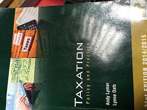 Stock image for Taxation: Policy and Practice 2014/15 21st edition for sale by AwesomeBooks