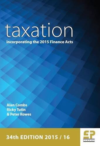 Stock image for Taxation: Incorporating the 2015 Finance Act 2015/16 for sale by Phatpocket Limited