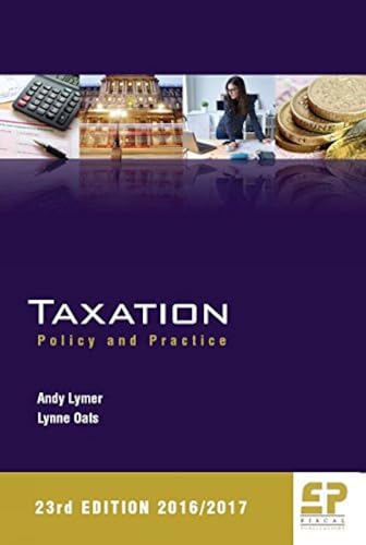 Imagen de archivo de Taxation: Policy and Practice 2016/17 a la venta por MusicMagpie