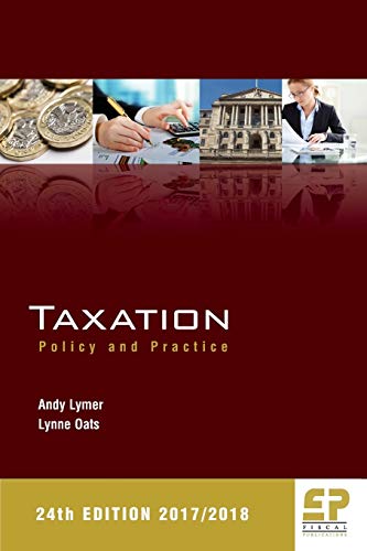 Stock image for Taxation: Policy and Practice 2017/18 for sale by AwesomeBooks