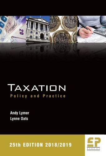 Stock image for Taxation: Policy and Practice 2018/19 (25th edition) for sale by AwesomeBooks