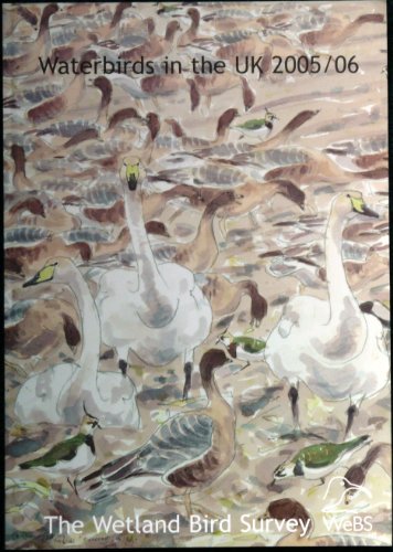 Stock image for THE WETLAND BIRD SURVEY - WATERBIRDS IN THE UK 2005/06 for sale by Richard Sylvanus Williams (Est 1976)
