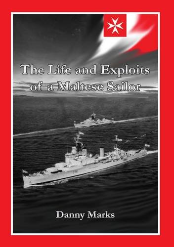 9781906205706: The Life and Exploits of a Maltese Sailor