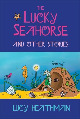 9781906206765: The Lucky Seahorse