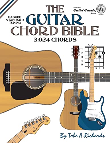 Beispielbild fr The Guitar Chord Bible: Standard Tuning 3,024 Chords zum Verkauf von ThriftBooks-Atlanta