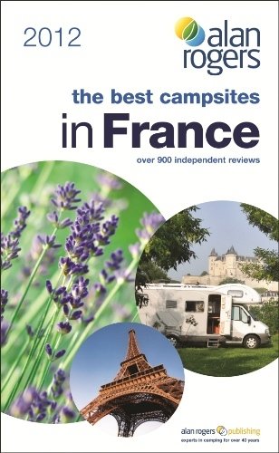 Beispielbild fr Best Campsites in France 2012 (Alan Rogers Guides) zum Verkauf von WorldofBooks