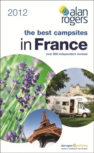 9781906215781: Best Campsites in France 2012 (Alan Rogers Guides)
