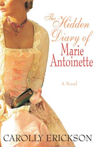 Beispielbild fr Hidden Diary of Marie Antoinette zum Verkauf von Wonder Book