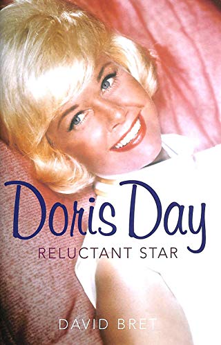 Beispielbild fr Doris Day: Reluctant Star zum Verkauf von WorldofBooks
