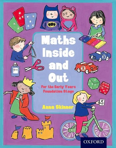 Beispielbild fr Maths Inside and Out for the Early Years Foundation Stage zum Verkauf von Better World Books Ltd