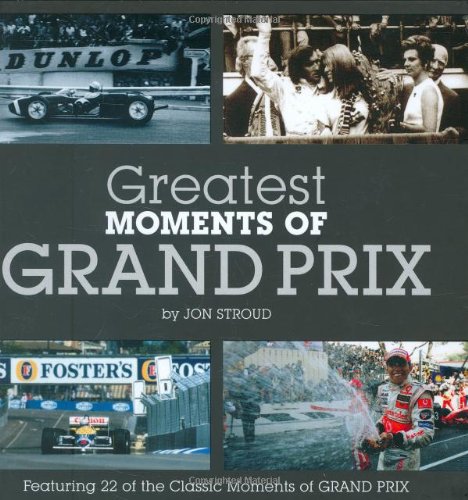 Stock image for Greatest Moments of Grand Prix for sale by Book Outpost