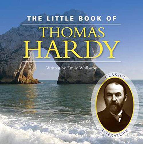 Beispielbild fr Little Book of Thomas Hardy (Little Books) zum Verkauf von WorldofBooks