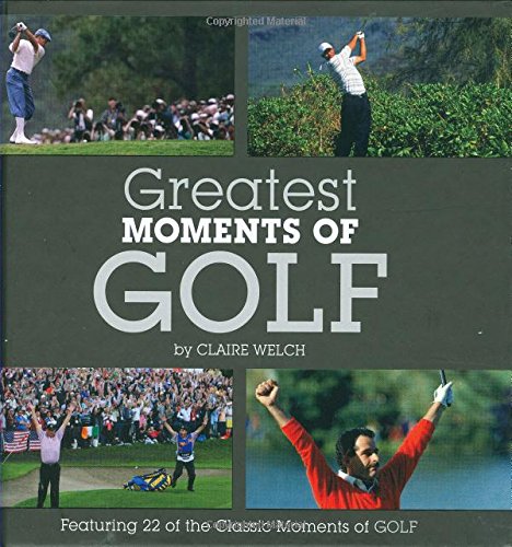 Beispielbild fr Greatest Moments of Golf (Little Books) zum Verkauf von AwesomeBooks