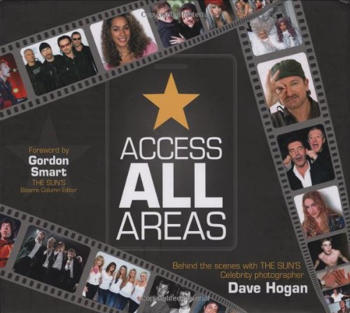 Stock image for Access All Areas with Dave Hogan (Autobiography/Personalities) (Autobiography/Personalities) for sale by AwesomeBooks