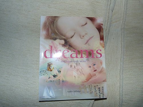 Imagen de archivo de Dreams And What They Mean a la venta por AwesomeBooks