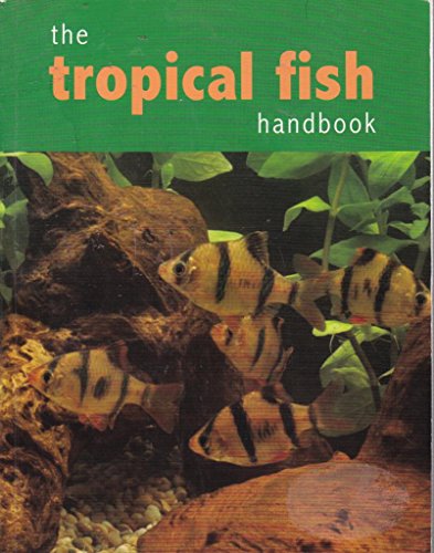 Beispielbild fr The Tropical fish Handbook zum Verkauf von WorldofBooks