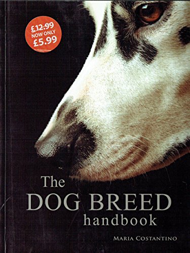 9781906239558: The Dog Breed Handbook