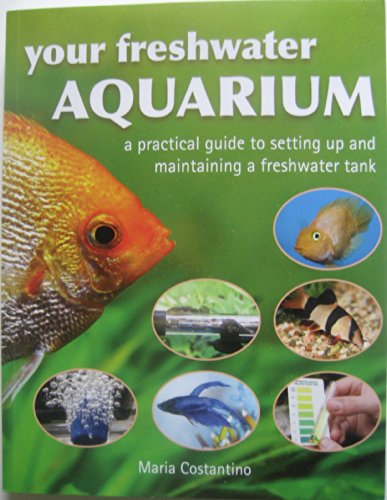 Beispielbild fr Your Freshwater Aquarium zum Verkauf von WorldofBooks