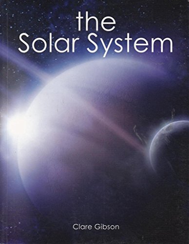 Beispielbild fr The Solar System by Clare Gibson zum Verkauf von AwesomeBooks