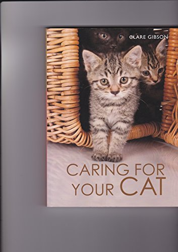 Beispielbild fr Caring For Your Cat zum Verkauf von AwesomeBooks