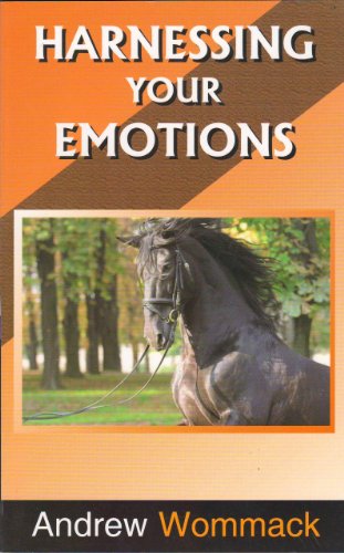 Stock image for Harnessing Your Emotions for sale by GF Books, Inc.
