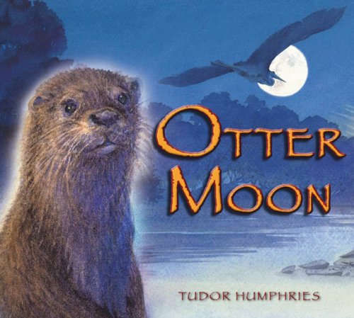 Beispielbild fr Otter Moon zum Verkauf von Better World Books