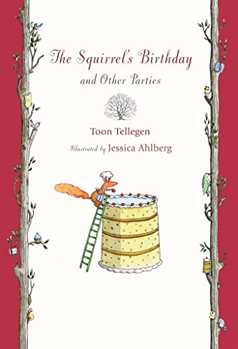 Beispielbild fr The Squirrel's Birthday and Other Parties zum Verkauf von WorldofBooks